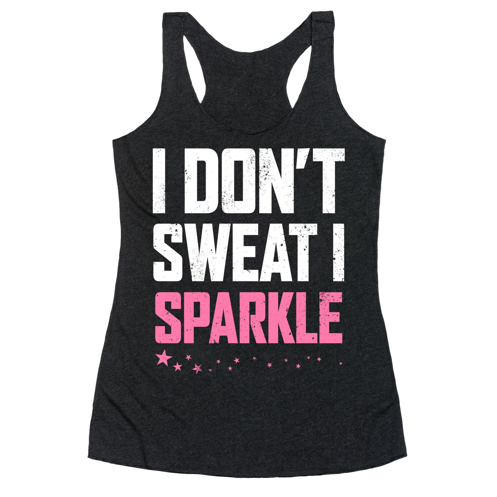 I Don't Sweat, I Sparkle Racerback Tank